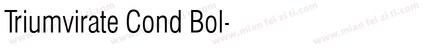 Triumvirate Cond Bol字体转换